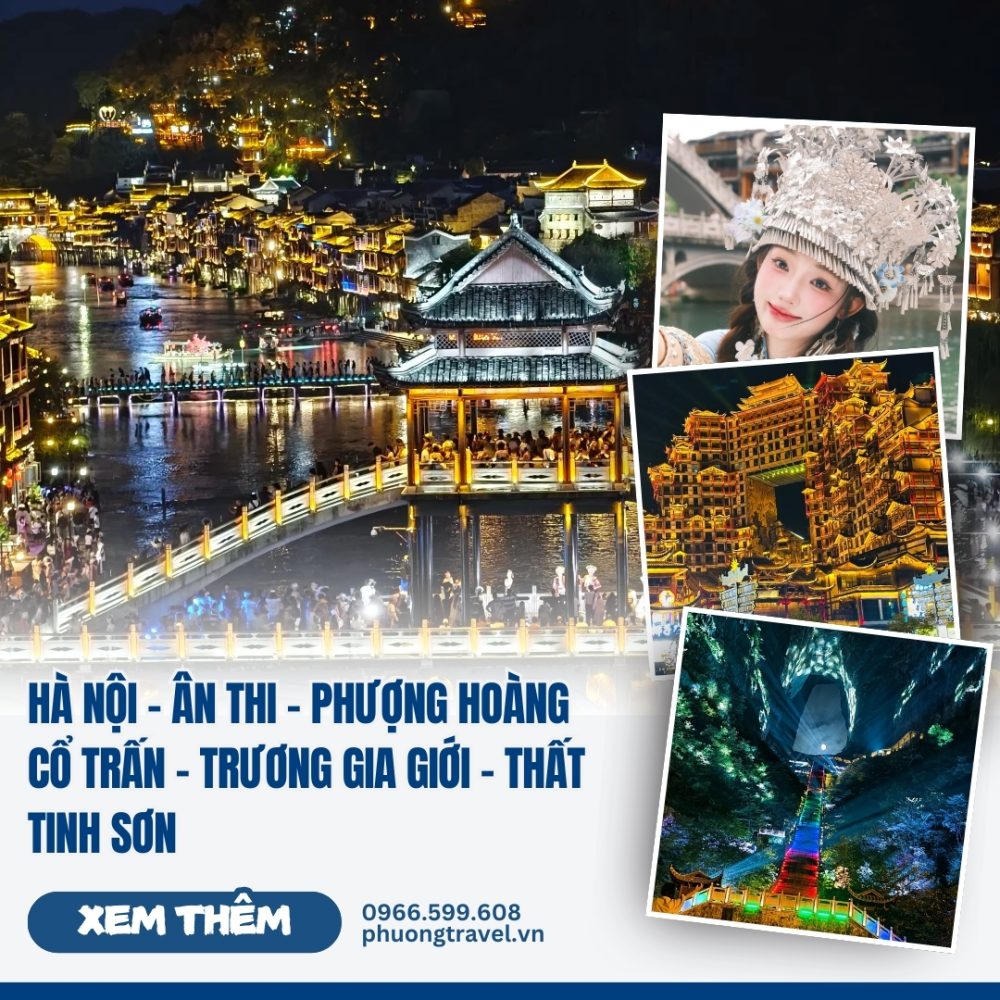 TOUR PHƯỢNG HOÀNG CỔ TRẤN - TRƯƠNG GIA GIỚI - THẤT TINH SƠN- ÂN THI-5N4Đ BAY Westair