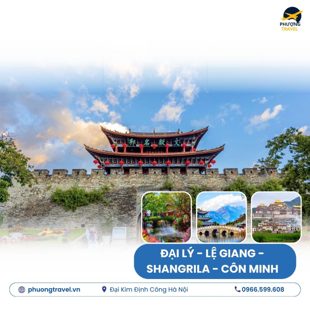 TOUR ĐẠI LÝ - LỆ GIANG - SHANGRILA - CÔN MINH 6N6Đ NOSHOPPING ĐƯỜNG BỘ