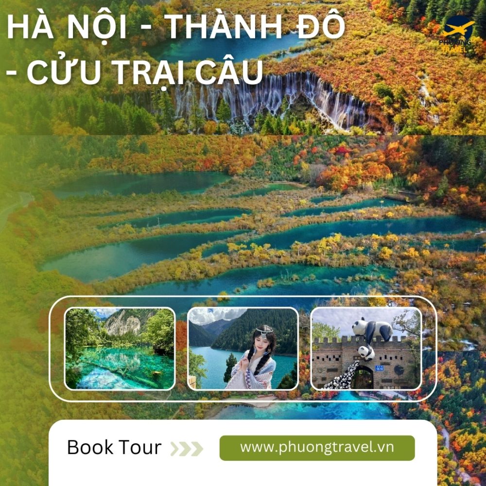 TOUR THÀNH ĐÔ - CỬU TRẠI CÂU - 5N4Đ- ĐƯỜNG BAY