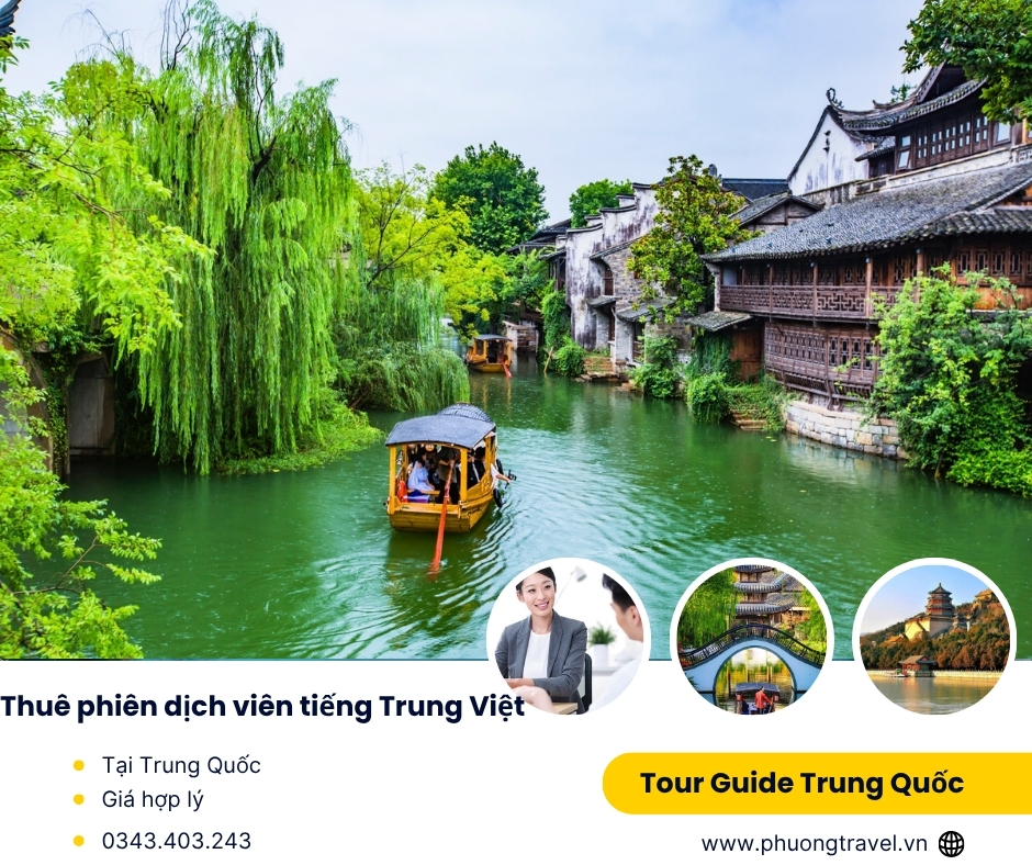 Thuê hướng dẫn và phiên dịch viên du lịch tự túc tour Guide Trung Quốc