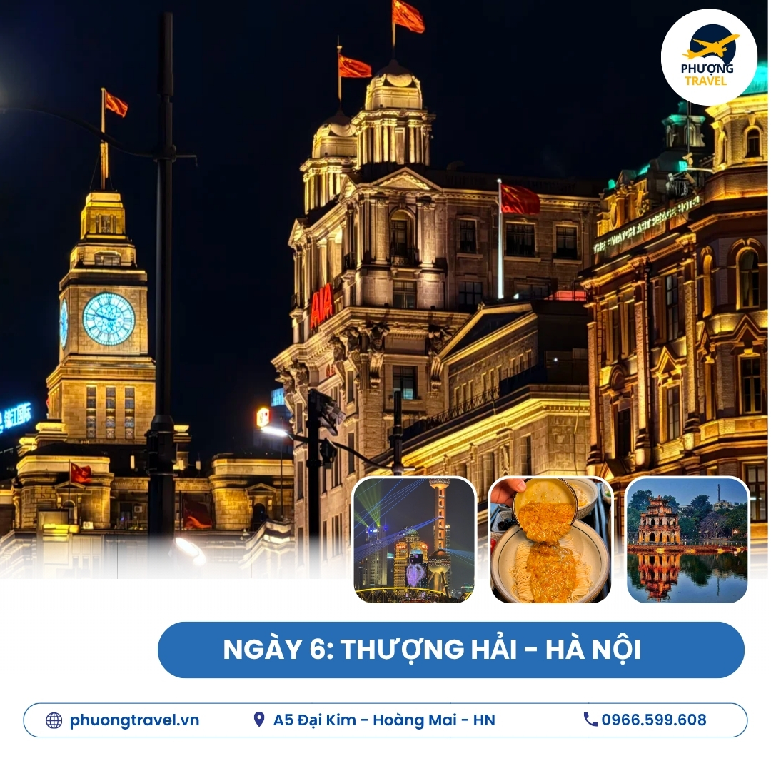 TOUR THƯỢNG HẢI – HÀNG CHÂU – TÔ CHÂU - Ô TRẤN – VÔ TÍCH - 6N5Đ ĐƯỜNG BAY