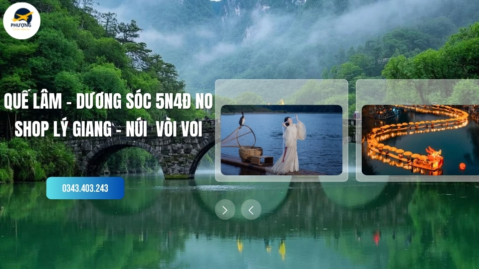 QUẾ LÂM - DƯƠNG SÓC 5N4Đ NO SHOP LÝ GIANG - NÚI  VÒI VOI